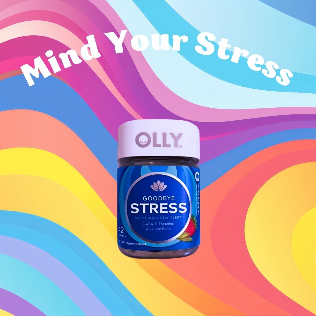 Olly Goodbye Stress Supplement set against a colorful psychadelic background