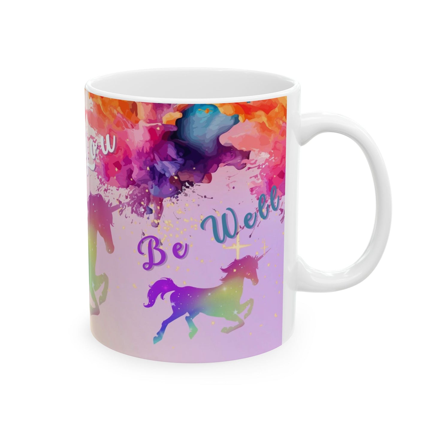 A white ceramic mug featuring a colorful pastel watercolor design with the words 'Be Well' and unicorn silhouettes on a white background.